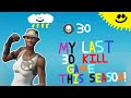 My LAST 30 KILL GAME of this SEASON... (really easy)