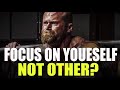 BEST MOTIVATIONAL VIDEO 2020 - FOCUS ON YOURSELF NOT OTHERS | Les Brown, Eric Thomas, Tony Robbins