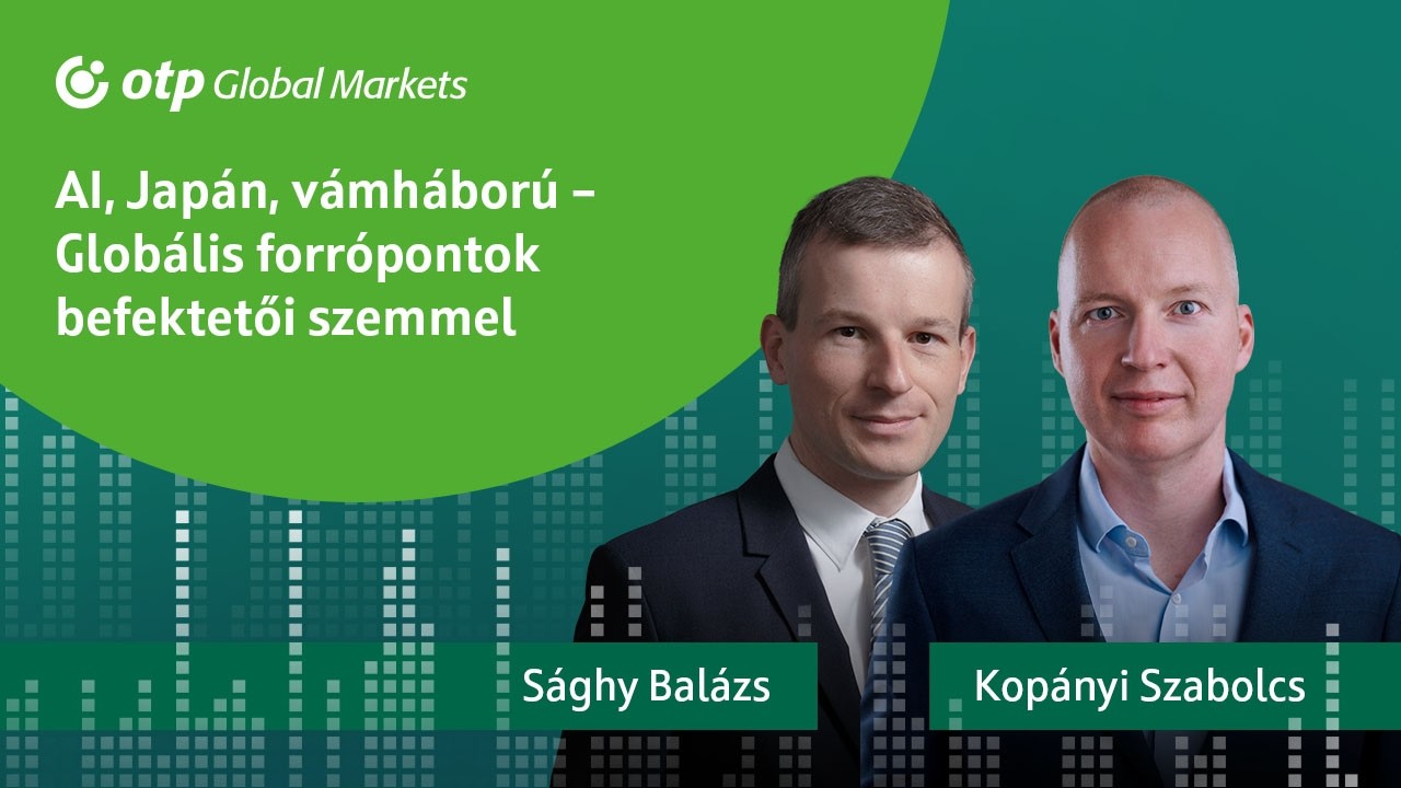 AI, Japán, vámháború – Globális forrópontok befektetői szemmel