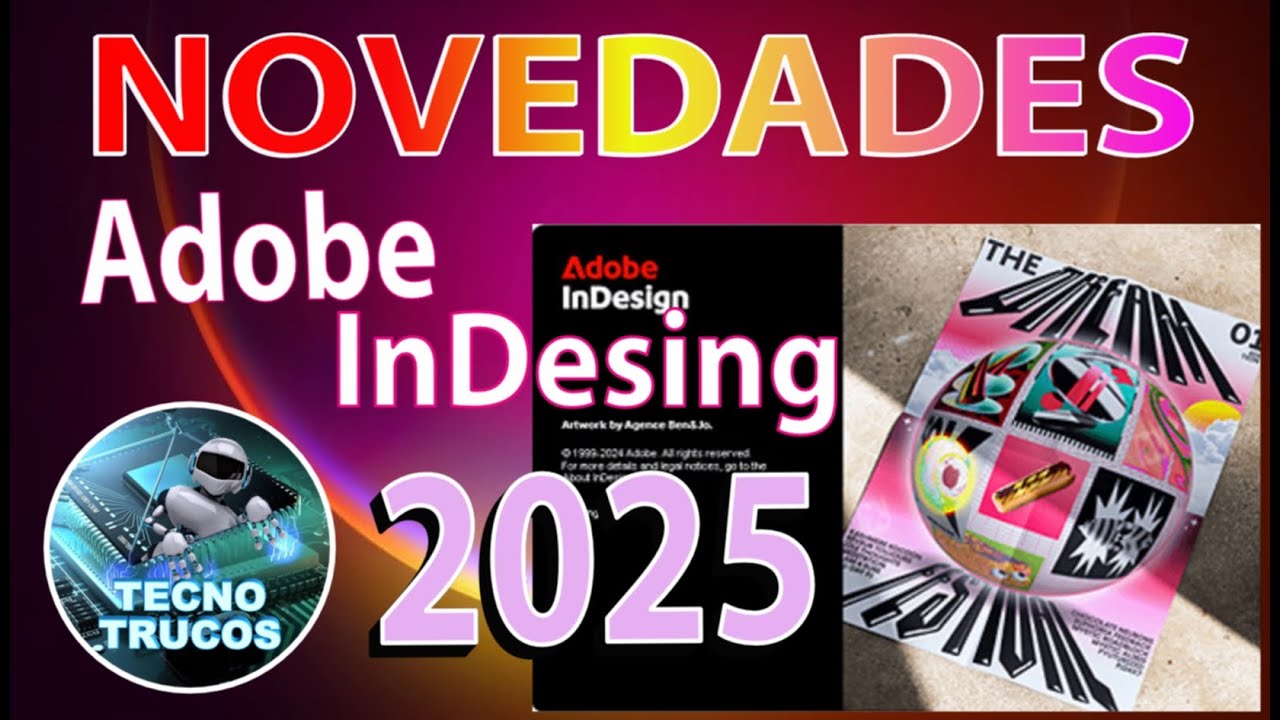 NOVEDADES ADOBE INDESING 2025 🚀 GRATIS 💥 - YouTube