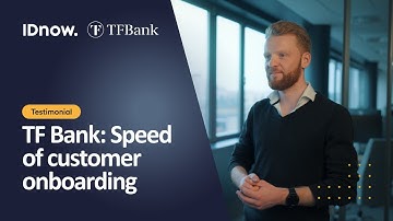 TF Bank Testimonial: Speed of customer onboarding