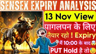 Tomorrow Sen Expiry Prediction Sen Expiry Day Strategy Sen Prediction Tomorrow 13 Nov