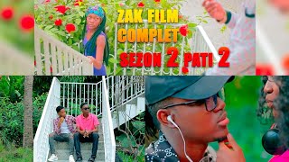 zak 🔴 sezon 2 film complet yon bel istwa touchan ann gadel ansanm