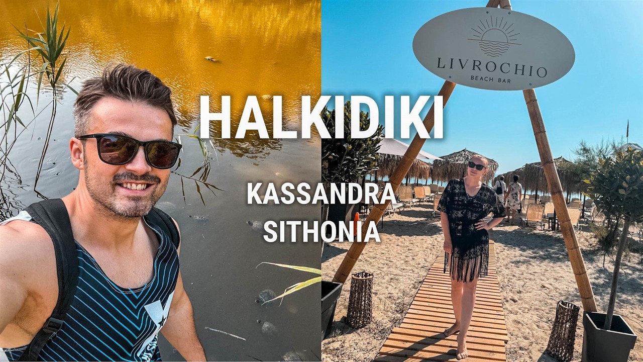 Mici SECRETE pentru un concediu REUȘIT | HALKIDIKI | Partea 1