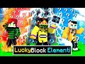 SCALA DEI LUCKYBLOCK DEGLI ELEMENTI CON I MIEI AMICI