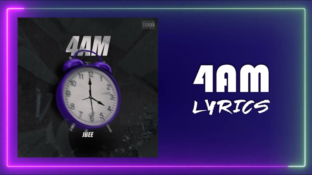 Guarda Jbee - 4AM (Lyrics) su YouTube Guarda Jbee - 4AM (Lyrics) su YouTube