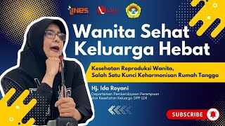Hari Ibu, Ida Royani Ingatkan Peran Perempuan Berdaya Ciptakan Rumah Tangga Harmonis