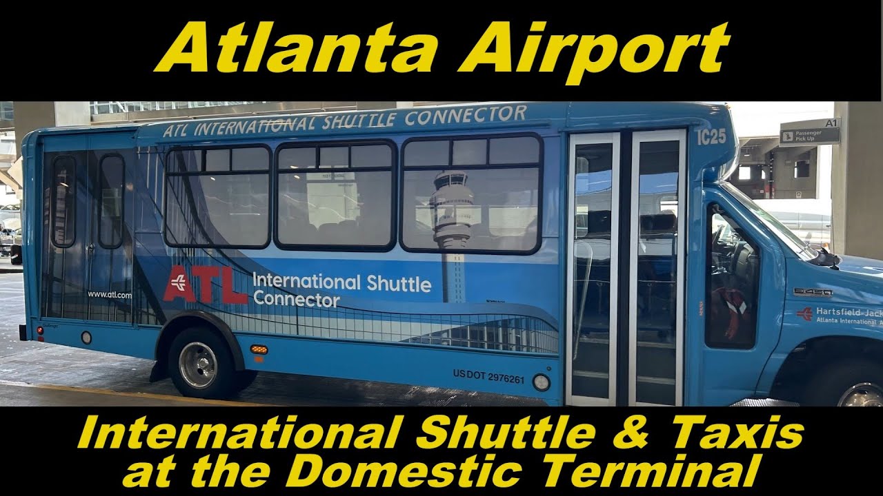 How To Get From Domestic To International Terminal Atlanta Atlanta Airport Domestic Terminal - International Connector Shuttle