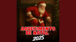 AQUECIMENTO DE NATAL 2025