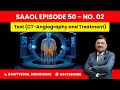 Saaol Episode 50 Part 02 Test (CT-Angiography and Treatment)