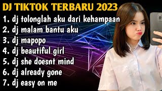 DJ TIKTOK TERBARU 2023 | DJ TOLONGLAH AKU DARI KEHAMPAAN INI - MALAM BANTU AKU REMIX FULL BASS