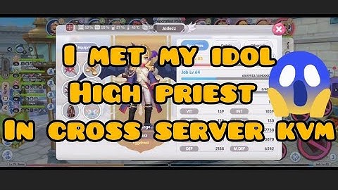 ROX Cross Server KVM - Meeting Your Idol - High Priest Gameplay
