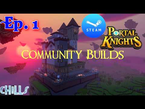 Portal Knights Community Steam Workshop Builds Ep. 1 