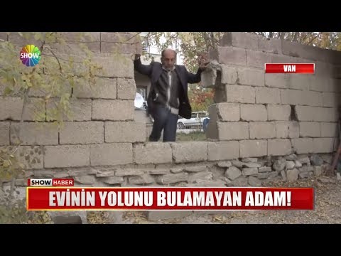 evinin yolunu bulamayan adam youtube