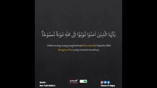 At-Tahrim 8/ Noor Fadli Abdullah