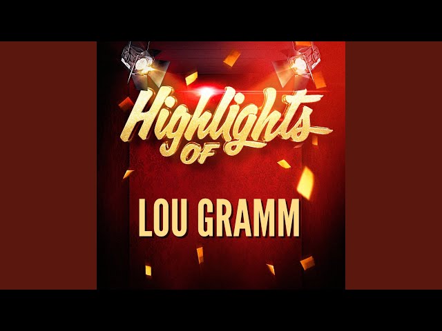 Lou Gramm - Headin' Home