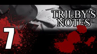 Trilby's Notes -7-The Arrogant Man
