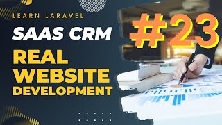 Part 23 - CRM Development - Laravel 11, Left Sidebar Responsive
