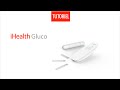 Tutoriel  premire utilisation du glucomtre connect ihealth gluco