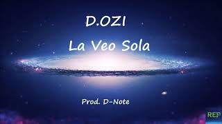 D.OZi - La Veo Sola