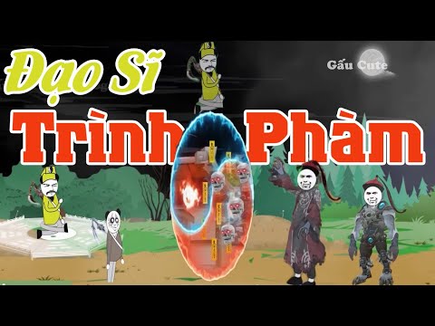 Video Đạo Sĩ Trình Phàm - Quyết Đấu Cương Thi Vương | Gấu... - youtube
