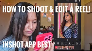 How to Shoot📷 and Edit a Reel ✂️🎬 | Edit in your Mobile📱| 💯Easy and Simple