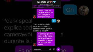 (Camerawoman x brown/chad) Capitulo 8 🩵x🤎