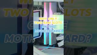 Why only two ram slots on the montherboard #pctips #motherboard #ram #pcbuild #tech