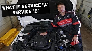WHAT IS SERVICE A ON MERCEDES W204 C200 C220 C250 C300 C350