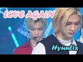 HYUNLIX LOVE AGAIN 