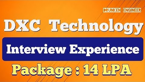 DXC Technology Interview Experience | Interview Questions