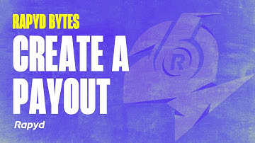 Rapyd Bytes: Create a Payout
