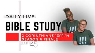 S6E LAST.    2 CORINTHIANS 13:11-14