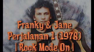 Perjalanan (1978) | Rock Mode On | Franky & Jane Cover versi Metal