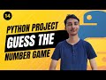 Guess the random number game in Python | Master Python Control Flow Statements | week 2