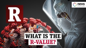 Coronavirus: What is this "R-value" I keep seeing?