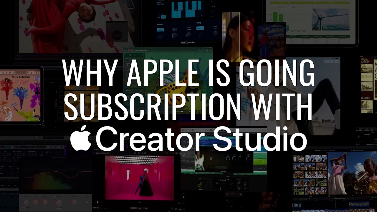Apple...Subscription...Why? The reason behind Apple Creator Studio