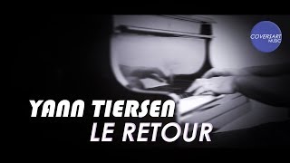Yann Tiersen - Le Retour  / #coversart