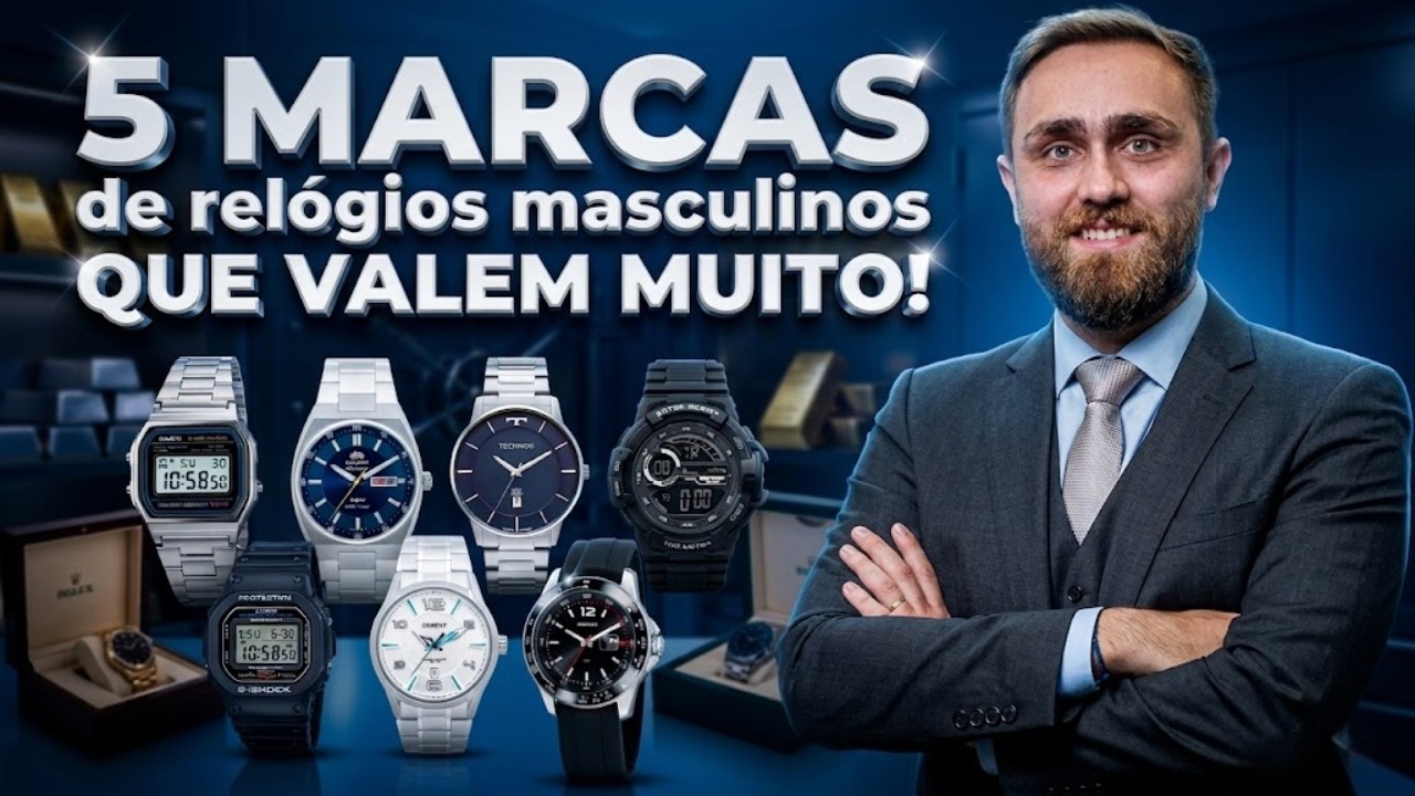 AS 5 MELHORES MARCAS DE RELÓGIO MASCULINO CUSTO-BENEFÍCIO! - YouTube