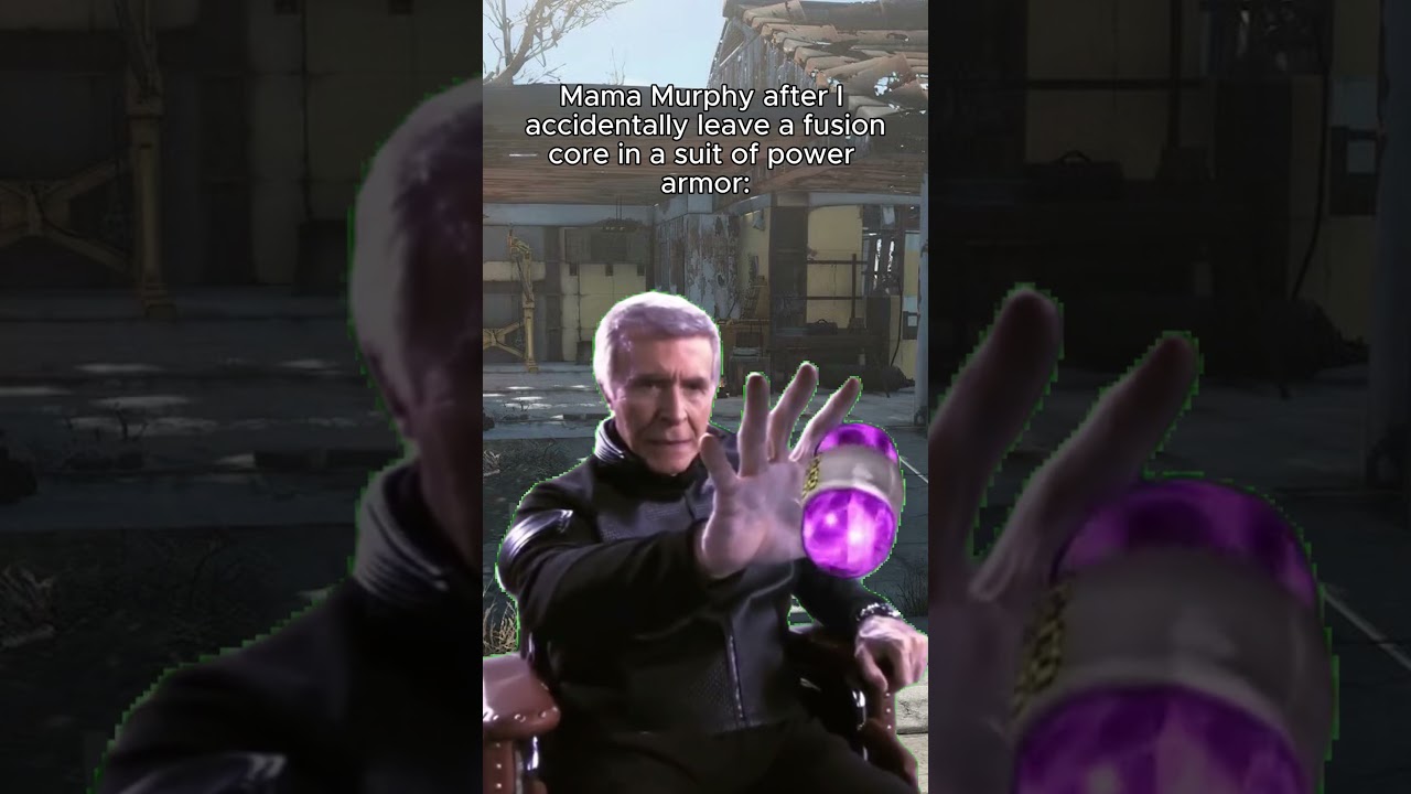 Mama Murphy steals my power armor 