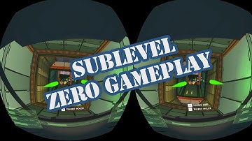 SUBLEVEL ZERO Gameplay on Oculus Rift