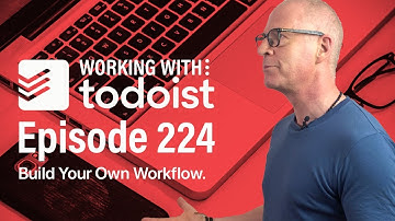 How To Create Your Own Workflows in Todoist