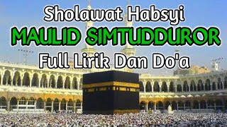 Sholawat Simtudduror Tarim Full Text Dan Do'a ||Maulid Habsyi||