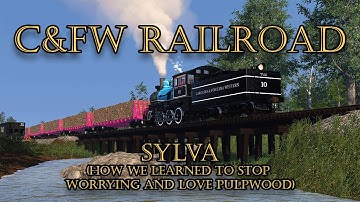 Railroader : C&FW Railroad Episode 7 "Sylva"