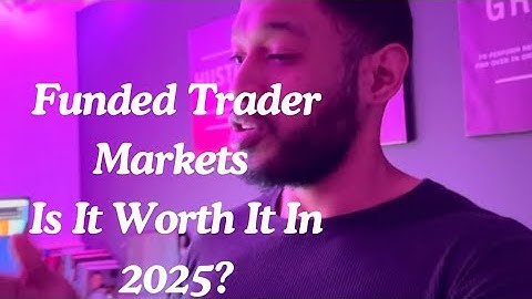 Funded Trader Markets Review 2025 | Is It the Best Prop Firm for Traders?