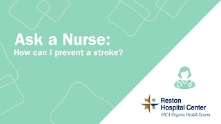 How can I prevent a stroke? - Reston Hospital Center