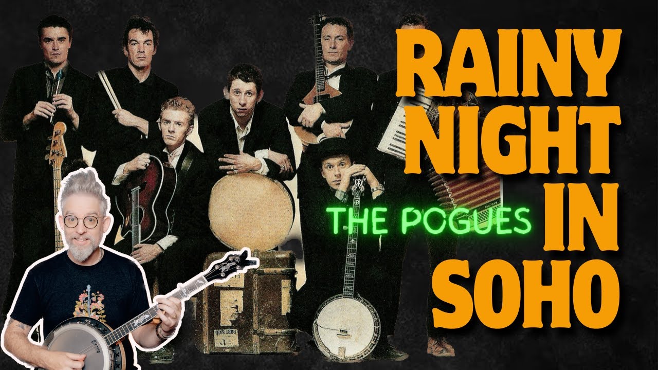 The Pogues Rainy Night in Soho How to Play On Tenor Banjo YouTube