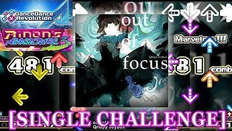 【DDR A】 out of focus [SINGLE CHALLENGE] 譜面確認＋クラップ 修正版
