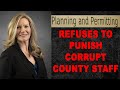 County division director fails to investigate and punish corrupt lying  negligent staff members