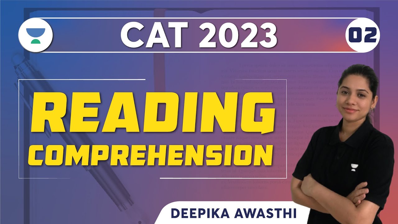 CAT Reading Comprehension Series -2 | VARC | CAT 2023 | Deepika Awasthi ...